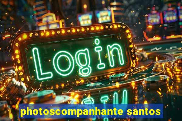 photoscompanhante santos